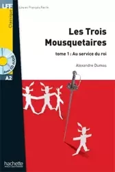 LFF Les Trois Mousquetaires t.1 + audio online (A2) - Alexandre Dumas
