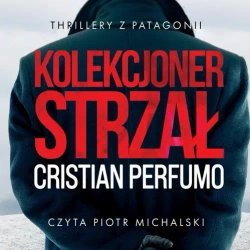 audiobook Kolekcjoner strzał - Cristian Perfumo