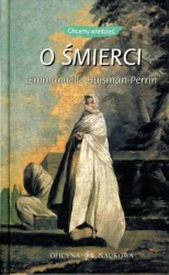 O śmierci - Emmanuelle Huisman-Perrin