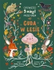 Cuda w lesie. Opowieści 5 minut przed snem - Christiane Donor, Mona K., Katarzyna Huzar-Czub
