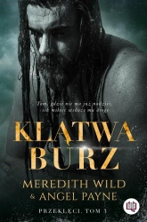 Przeklęci T.3 Klątwa burz - Meredith Wild, Angel Payne