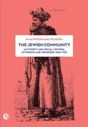 The Jewish community - Anna Michałowska-Mycielska