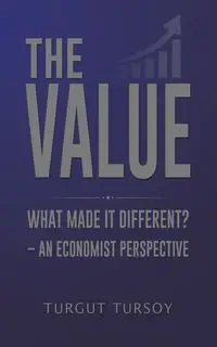 The Value - Tursoy Turgut
