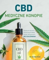 CBD Medyczne konopie - Dr Rachna Patel