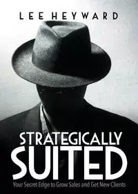 Strategically Suited - Lee Heyward