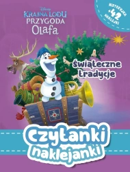 Czytanki naklejanki. Świąteczne tradycje. Disney Kraina Lodu. Przygoda Olafa - opracowanie zbiorowe