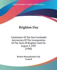 Brighton Day - Boston Massachusetts City Council
