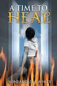 A Time to Heal - White Soneakqua J.