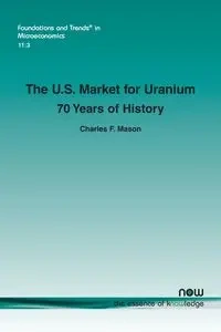 The U.S. Market for Uranium - Mason Charles F.
