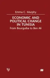 Economic and Political change in Tunisia - Murphy E.