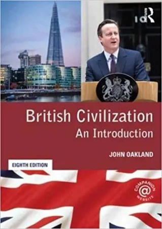 British Civilization: An Introduction - John Oakland