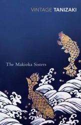 The Makioka Sisters - Tanizaki Junichiro