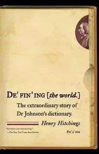 Defining the World - Henry Hitchings