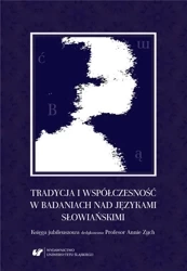 Tradycja i współczesność w badaniach nad... - red. Andrzej Charciarek, Ewa Kapela