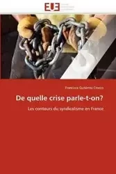 De quelle crise parle-t-on? - GUTIERREZ CROCCO-F