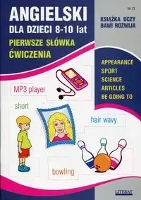 Angielski dla dzieci 8-10 lat Zeszyt 13 - Joanna Bednarska