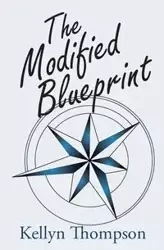 The Modified Blueprint - Thompson Kellyn
