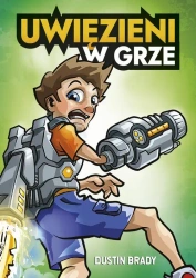 eBook Uwięzieni w grze (t.1) - Dustin Brady mobi epub