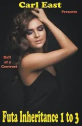 Futa Inheritance 1 to 3 - Carl East