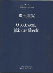 O pocieszeniu jakie daje filozofia - Boecjusz