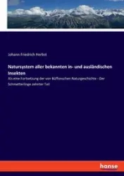 Natursystem aller bekannten in- und ausländischen Insekten - Herbst Johann Friedrich
