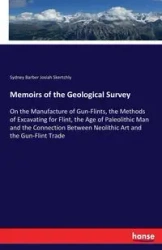 Memoirs of the Geological Survey - Sydney Josiah Skertchly Barber