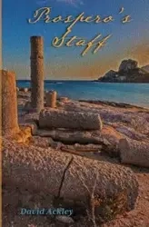 Prospero's Staff - David Ackley