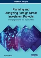 Planning and Analyzing Foreign Direct Investment Projects - Sarıaslan Halil