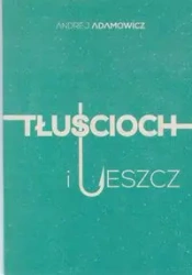 Tłuścioch i leszcz - Adamowicz Andrej