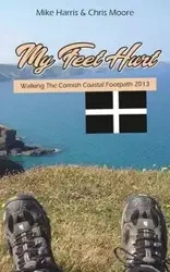 My Feet Hurt - Harris Mike