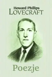 Poezje - Howard Phillips Lovecraft