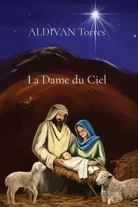La Dame du Ciel - Torres ALDIVAN TEIXEIRA