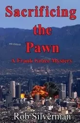 Sacrificing the Pawn - Rob Silverman