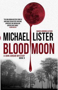 Blood Moon - Michael Lister