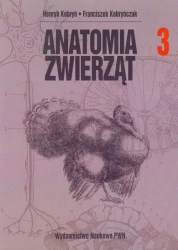 Anatomia zwierząt T3 - Gruczoły dokrewne... - Henryk Kobryń, Franciszek Kobryńczuk
