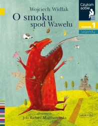 Czytam sobie. O smoku spod Wawelu - Wojciech Widłak