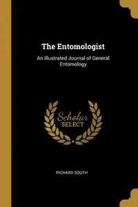 The Entomologist - Richard South