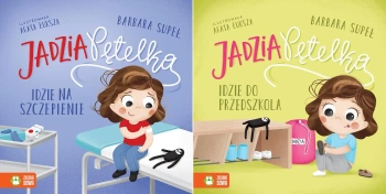 Jadzia Pętelka idzie do przedszkola + Jadzia Pętelka idzie na szczepienie - Barbara Supeł