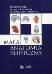 Mała anatomia kliniczna - praca zbiorowa