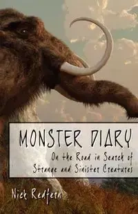 Monster Diary - Nick Redfern