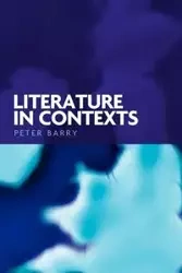 Literature in contexts - Barry Peter