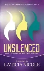 Unsilenced - Nicole LaTicia