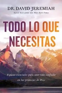 Todo lo que necesitas - Jeremiah David Dr.