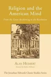 Religion and the American Mind - Alan Heimert