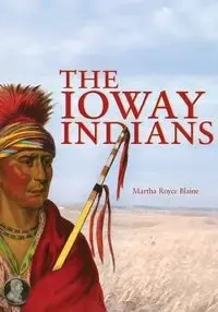 Ioway Indians - Blaine Martha