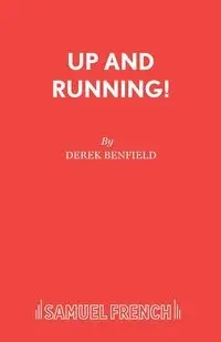 Up and Running! - Derek Benfield