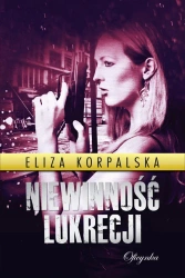 eBook Niewinność Lukrecji - Eliza Korpalska epub