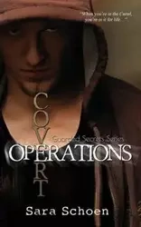 Covert Operations - Sara Schoen