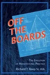 Off the Boards - Richard T. Reep