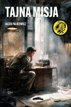 Tajna misja - Jacek Pałkiewicz